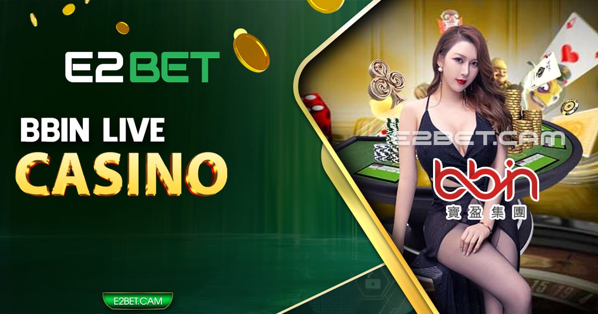 BBIN Live Casino