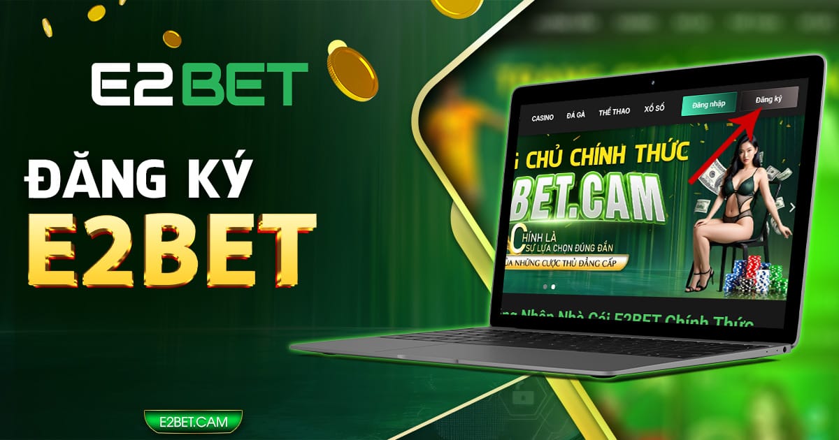 Đăng ký E2BET