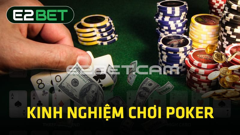 Kinh nghiệm chơi Poker