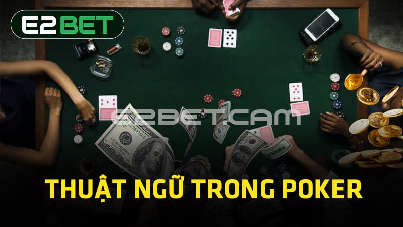 Thuật ngữ trong Poker