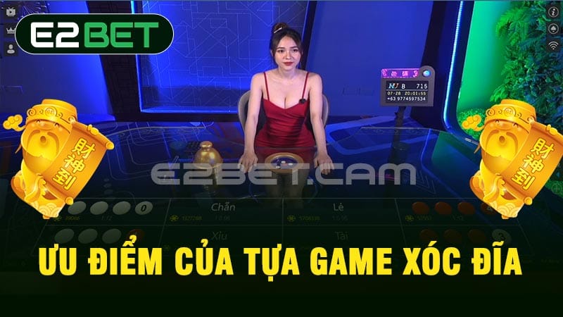 Ưu điểm của tựa game xóc đĩa